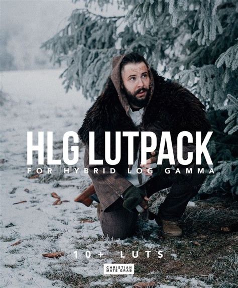 Hlg Cinematic Lut Pack Sony A Iii Hlg Hybrid Log Gamma Free