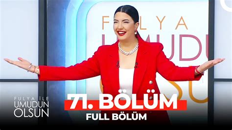 Fulya ile Umudun Olsun 71 Bölüm YouTube