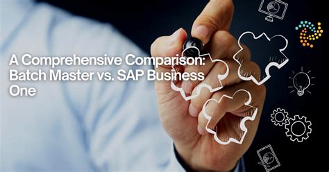 A Comprehensive Comparison Batch Master Vs Sap Business One