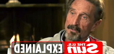 What Is The John Mcafee Documentary About And Where Can You Watch It