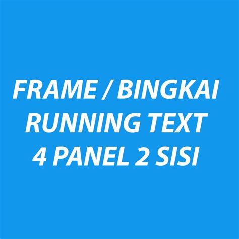 Jual Frame Bingkai Running Text Panel Sisi Shopee Indonesia