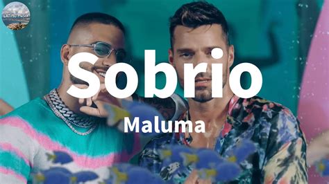 Maluma Sobrio Letras Youtube