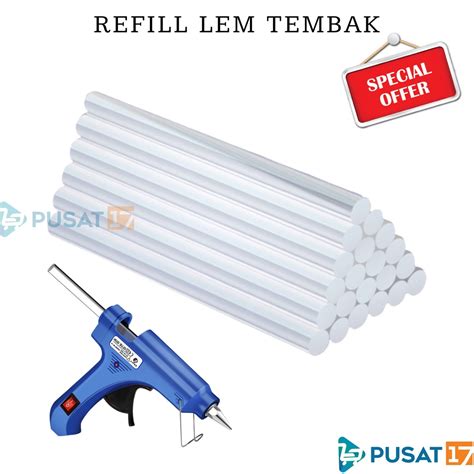 Jual Pusat Isi Ulang Lem Tembak Refill Lem Tembak Lem Bakar Kecil