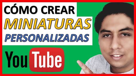 C Mo Crear Miniaturas Llamativas Para Youtube En Minutos Youtube