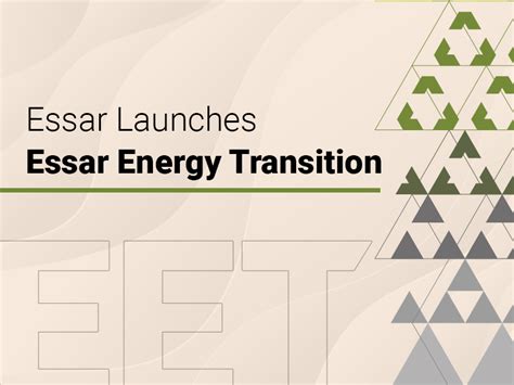 Essar Launches Eet To Invest Us36 Billion In Energy Transition In The