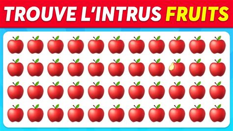 Trouve L Intrus Dition Fruits Facile Impossible Youtube