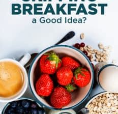 Is Skipping Breakfast Good or Bad for You? Learn the Truth - Dr. Axe