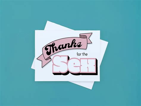 Thanks For The Sex Card Funny Card Sexy Card Etsy Canada