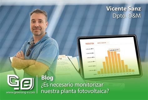 ¿es Necesario Monitorizar Nuestra Planta Fotovoltaica