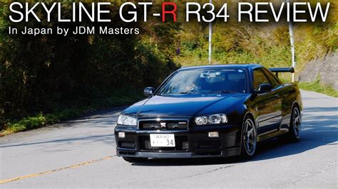 Skyline GT-R R34 Review at Hakone in Japan by JDM Masters! The Legendary JDM! - YouTube