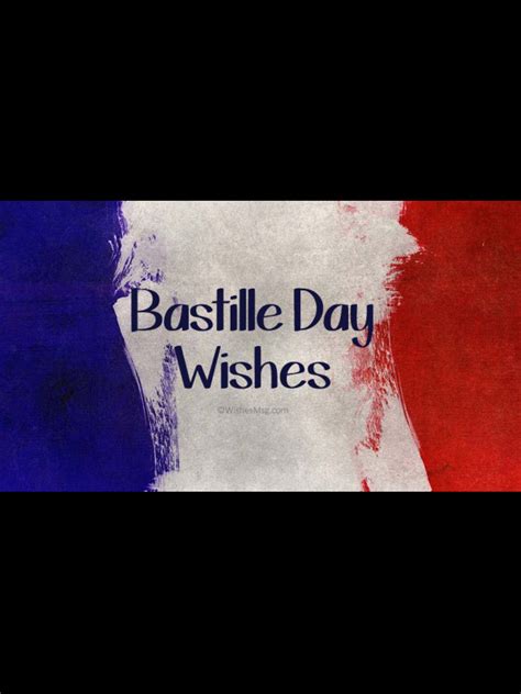 Bastille Day Wishes Messages And Quotes