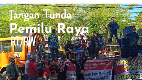 Jangan Tunda Pemilu Raya Rt Rw Kota Makassar Youtube