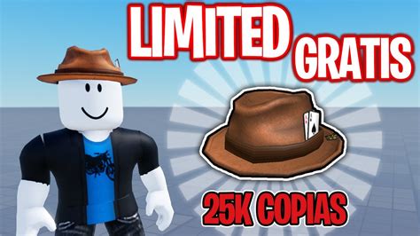 LIMITED CONSIGUE FEDORA AVENTURERA GRATIS En ROBLOX LIMITED DE