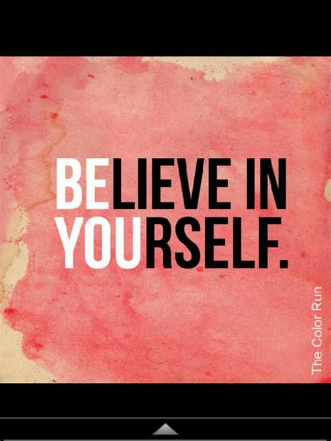 A Poster With The Words Believe In Yourself On It Against A Pink And