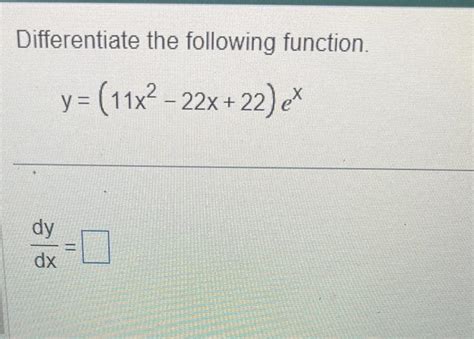 Solved Differentiate The Following Function