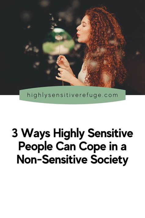 Highly Sensitive People Are Often Told They Are Not “normal” And They Need To “fix” Their