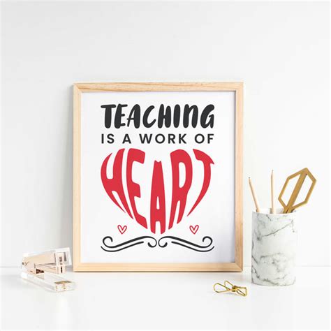 Teaching Is A Work Of Heart Graphic Glowforge Shop