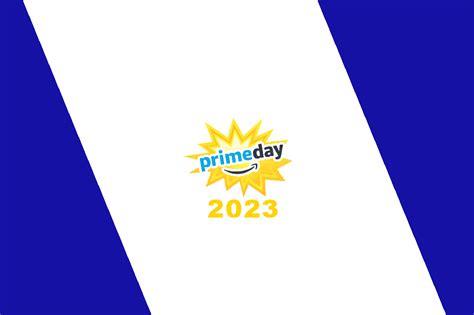 Everything We Know So Far About Amazon Prime Day 2023 Plus Deals To