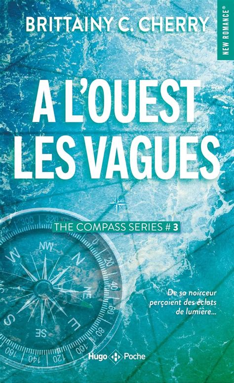 Compass Tome 03 Vagues De L Ouest C Cherry Brittainy