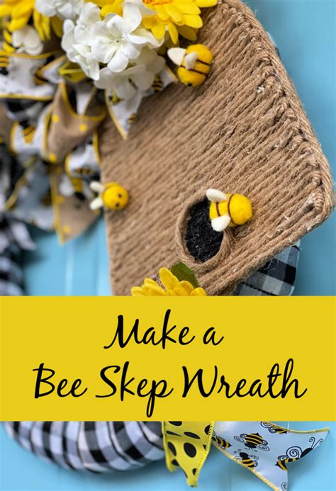 How To Make A Bee Skep Wreath Laptrinhx News