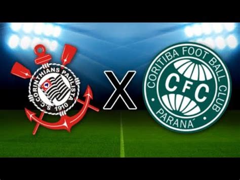 CORINTHIANS X CORITIBA AO VIVO BRASILEIRÃO SÉRIE A PES 2021 YouTube