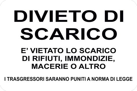 Cartello DIVIETO DI SCARICO Sicurezza Shop