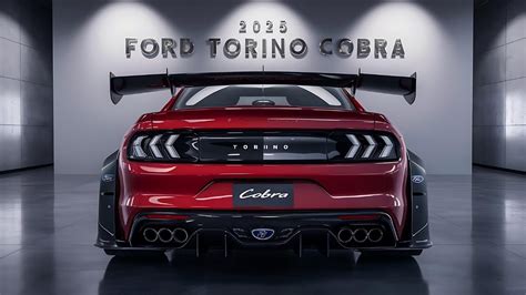 New 2025 Ford Torino Cobra Finally Unveiled Muscle Car Dream Machine Youtube