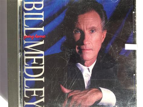 Bill Medley Going Home Music