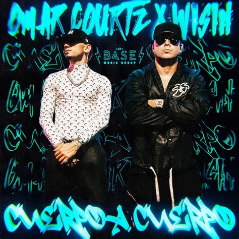 Cuerpo A Cuerpo Single” álbum De Wisin And Omar Courtz En Apple Music