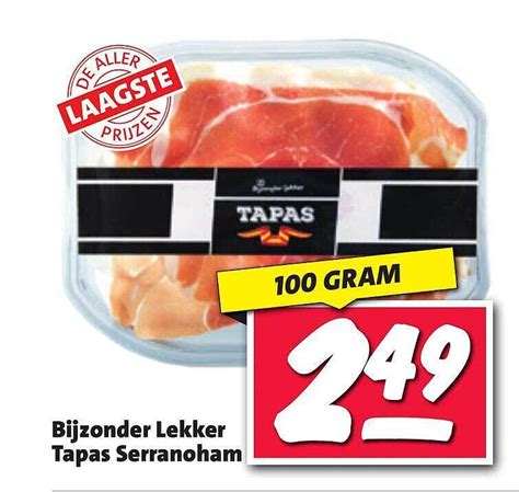 Bijzonder Lekker Tapas Serranoham Aanbieding Bij Nettorama