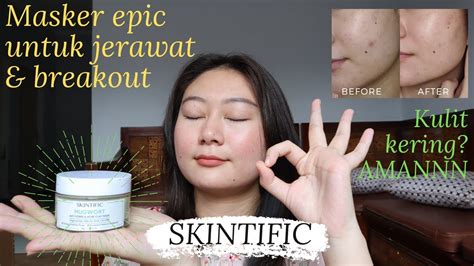 Review Skintific Mugwort Anti Pores Acne Clay Mask Youtube