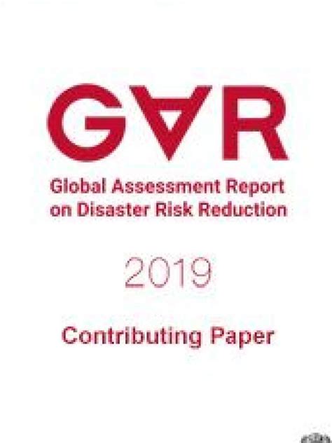 The Sendai Framework For Disaster Risk Reduction As A Vehicle For