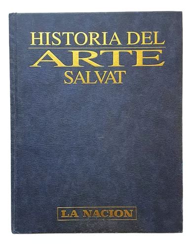 Historia Del Arte Salvat Tomo 3 Ed La Nación MercadoLibre