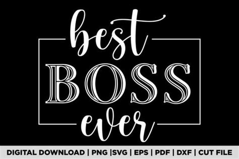 Best Boss Ever Graphic By Pod Graphix · Creative Fabrica