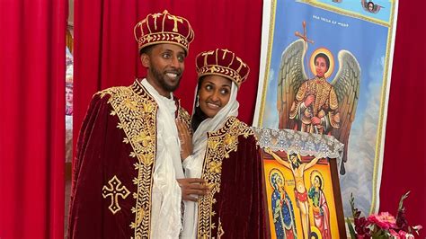 Mahalet Ephrem Ethiopian Orthodox Wedding June 13th 2021 YouTube