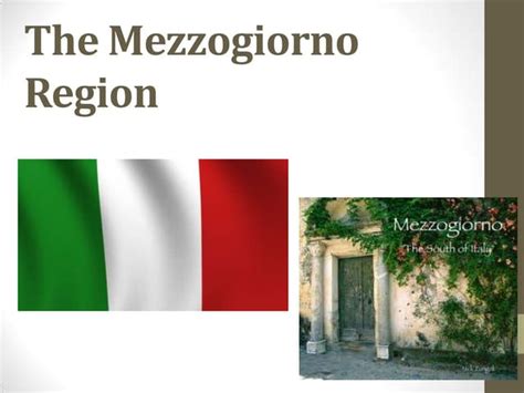 The Mezzogiorno region, Italy | PPT