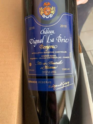 2019 Château Vignal la Brie Grande Reserve Bergerac Vivino United States