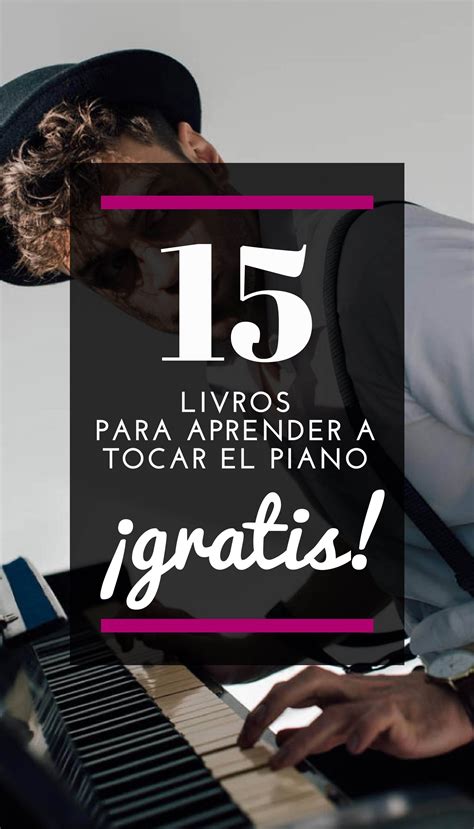 Livros Para Aprender A Tocar Piano Gratis Pdf Aprender A Tocar