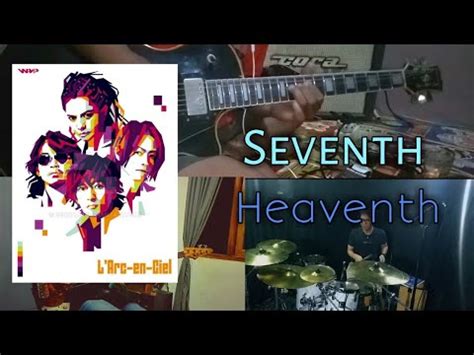 L Arc En Ciel Seventh Heaven Cover Youtube