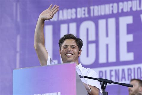 Alberto Descalzo Kicillof Tiene El Apoyo De Los Intendentes Para Su