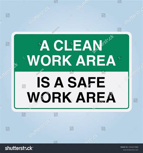 Clean Safe Work Poster Images Stock Photos Vectors Shutterstock