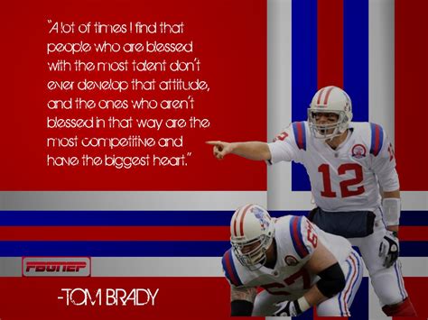 Tom Brady Inspirational Quotes. QuotesGram