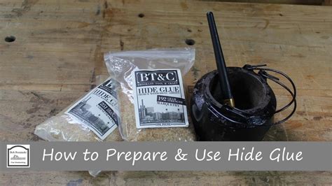 How To Prepare And Use Hide Glue Youtube