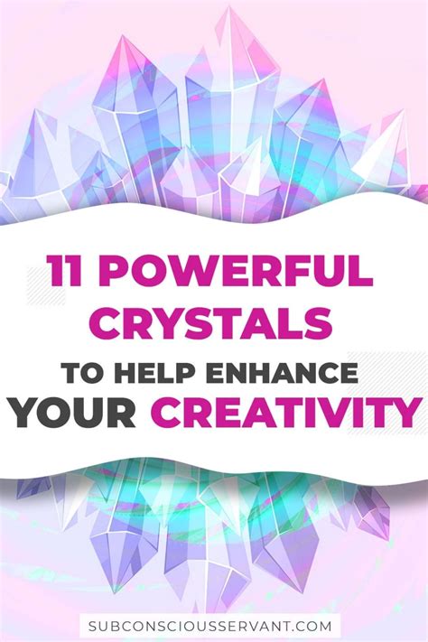 11 Of The Best Crystals To Help Enhance Your Creativity Subconscious