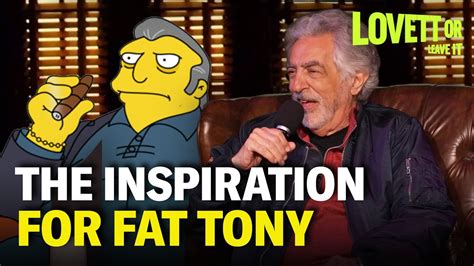 Creating The Simpsons Fat Tony With Joe Mantegna Lovett Or Leave It