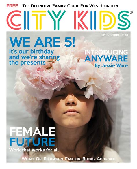 City Kids Magazine 2019 Issue 20 By Citykids Issuu