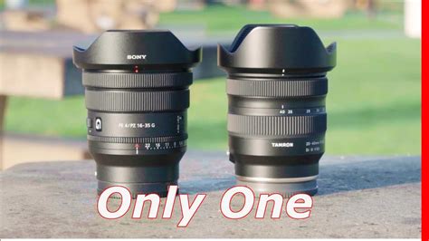 Sony 16 35mm F4 G Or Tamron 20 40mm F2 8 Youtube