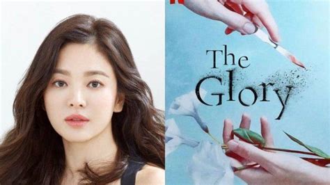 Sinopsis Drama Korea Terbaru The Glory Yang Dibintangi Song Hye Kyo Id