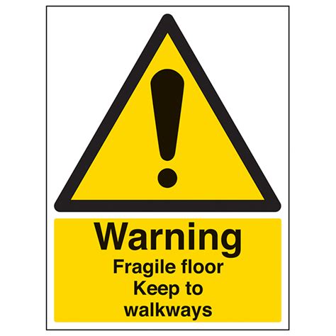 Warning Fragile Floor Keep To Walkways - Portrait | Safety Signs 4 Less