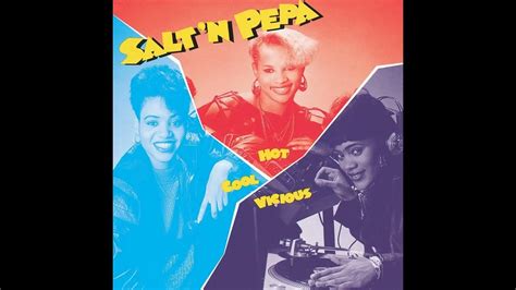 Salt N Pepa Hot Cool Vicious Full Album Youtube